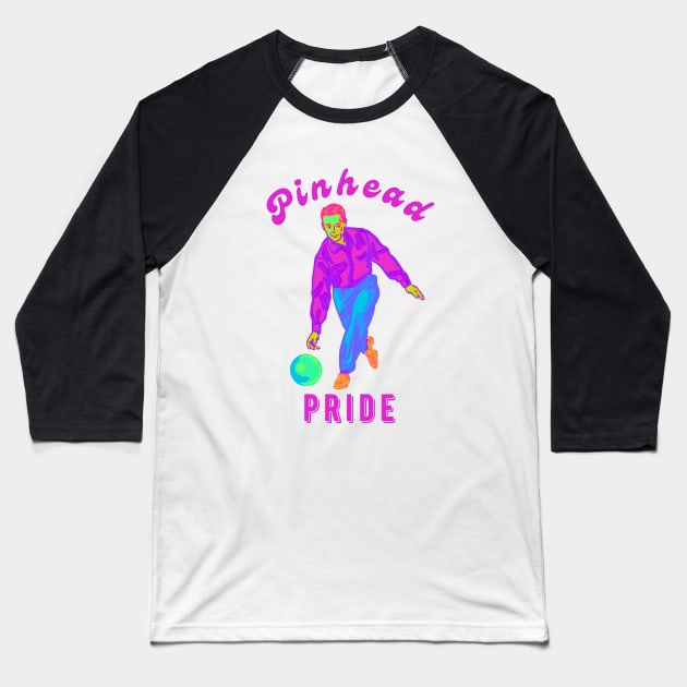 Pinhead Pride Retro Bowler Baseball T-Shirt by Slightly Unhinged